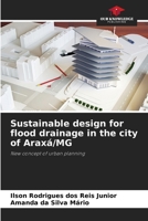 Sustainable design for flood drainage in the city of Araxá/MG 6208052467 Book Cover