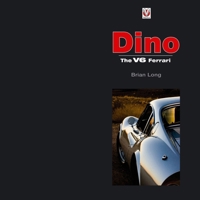 Dino: The V6 Ferarri 1904788394 Book Cover