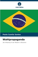 Wahlpropaganda (German Edition) 6207773217 Book Cover