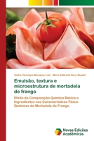Emuls�o, textura e microestrutura de mortadela de frango 3330995556 Book Cover