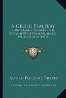 A Celtic Psaltery 1503245632 Book Cover