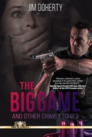 The Big Game and Other Crime Stories B09CRTRCSG Book Cover