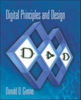 Digital Principles and Design 0072525037 Book Cover