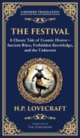 The Festival: A Lovecraftian Horror Story of Ancient Rituals and Dark Secrets (Deluxe Hardbound Edition) (Library of Alexandria) 1804219770 Book Cover