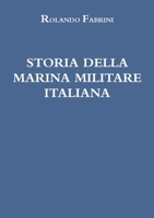 Storia Della Marina Militare Italiana 0244113319 Book Cover