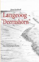 Langeoog - Deernshörn: Eine Internatsgeschichte 3839144280 Book Cover