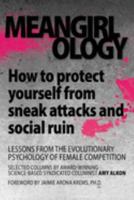 Meangirlology: How to avoid sneak attacks and social ruin 1949673901 Book Cover