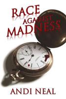 Race Against Madness 1497508584 Book Cover