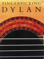 Fingerpicking Dylan (Bob Dylan) 0825612810 Book Cover