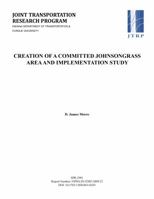 Creation of a Committed Johnsongrass Area and Implementation Study 1622600630 Book Cover