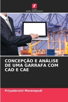 Concepção E Análise de Uma Garrafa Com CAD E Cae (Portuguese Edition) 620761237X Book Cover