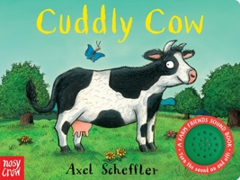 Cuddly Cow (Axel Scheffler's Sound Button Stories) 0763693251 Book Cover