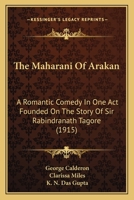 The Maharani of Arakan 1022043129 Book Cover