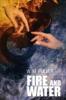 Fire and Water 1625105134 Book Cover