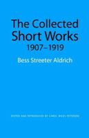 The Collected Short Works 1907-1919 0803224826 Book Cover