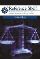 Reference Shelf: Internet Law: 0 1642656038 Book Cover