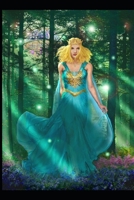 The Magic Manuscript: Voyage to Eve Ilion & the Nine Companions (Books 1 & 2) 1721695338 Book Cover