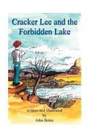 Cracker Lee and the Forbidden Lake 148118170X Book Cover