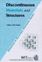 Discontinuous Materials and Structures (Advances in Boundary Elements Vol 5) B0041CNG36 Book Cover