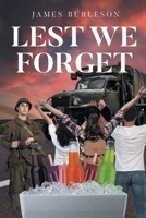 Lest We Forget B0F2GSK1L5 Book Cover