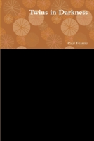 Twins in Darkness 1304225755 Book Cover