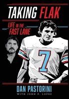 Taking Flak: Life In The Fast Lane B0CL295378 Book Cover