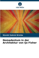 Nomadentum in der Architektur von Ijo Fisher (German Edition) 6208234050 Book Cover