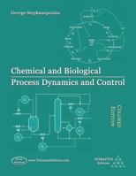 Chemical and Biological Process Dynamics and Control B0DSCR1WFT Book Cover