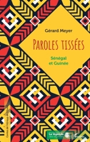 Paroles tissées. Sénégal et Guinée (La Légende Des Mondes) (French Edition) 2343231362 Book Cover