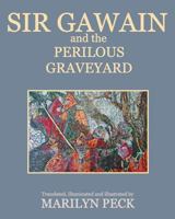 Sir Gawain and the Perilous Graveyard 1979075301 Book Cover