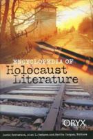 Encyclopedia of Holocaust Literature 1573562572 Book Cover