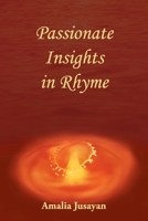 Passionate Insights in Rhyme 057839121X Book Cover