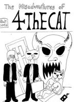 The misadventures of 4 the cat: a very trash comic book 1715202538 Book Cover