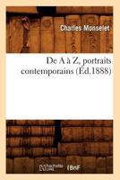 de A A Z, Portraits Contemporains (A0/00d.1888) 2012534872 Book Cover