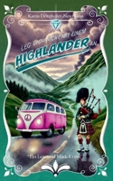 Leg dich nicht mit einem Highlander an!: Ein Lea-und-Maik-Krimi (German Edition) 3769378342 Book Cover
