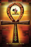 Pro-Black, Pro-Christ, Pro-Cross: African-Descended Evangelical Identity 0933176600 Book Cover