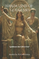 Harem: Land of Goddesses B0G7W64FRK Book Cover