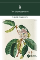 R: The Ultimate Guide 1032413336 Book Cover
