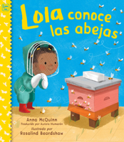 Lola Conoce Las Abejas 1623546001 Book Cover