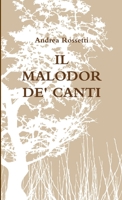 IL MALODOR DE' CANTI 1291272585 Book Cover
