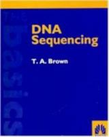DNA SEQUENCING (The Basics) 0199634211 Book Cover