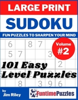 Sudoku Easy Level Puzzles: Volume 2; For Teens, Adults, Seniors; Solutions Included B08T48HNSC Book Cover