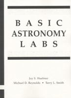 Basic Astronomy Labs (2nd Edition) 0133763366 Book Cover