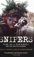 Snipers: Profiles of the World's Deadliest Killers 1844542939 Book Cover