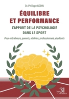 Équilibre et Performance: L'apport de la psychologie dans le sport B0F1812GJ4 Book Cover