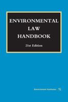 Environmental Law Handbook 1598886673 Book Cover