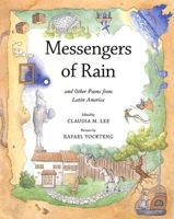 Messengers of Rain: And Other Poems from Latin America (Americas Award for Children's and Young Adult Literature. Commended (Awards)) 0888994702 Book Cover