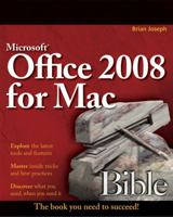 Microsoft Office 2008 for Mac Bible 0470383151 Book Cover