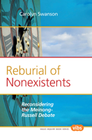 Reburial of Nonexistents: Reconsidering the Meinong-Russell Debate 9042033649 Book Cover