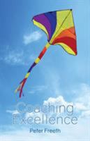 Coaching Excellence 0956535860 Book Cover